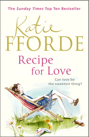 Recipe For Love - Katie Fforde